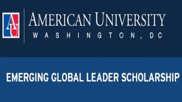 American University Global Leader Scholarship 2025 | Fully Funded