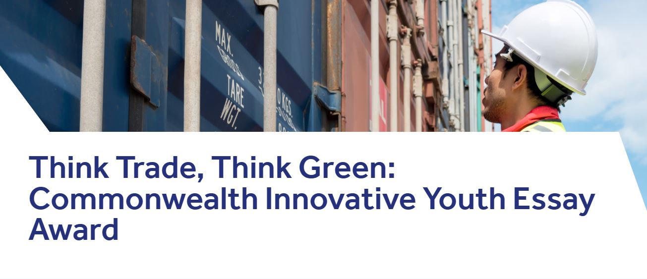 Think Trade, Think Green: Commonwealth Innovative Youth Essay Award 2024