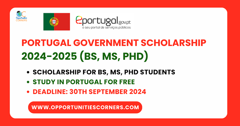 Portugal Government Scholarship 2024–2025