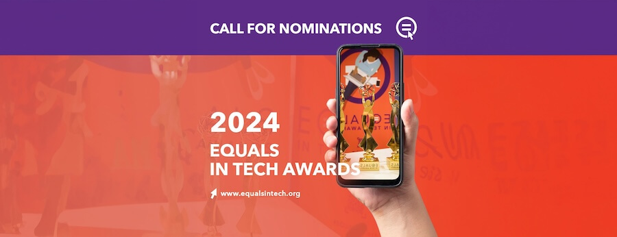 ITU Equals in Tech Awards 2024 for Gender Equality & Mainstreaming in Technology