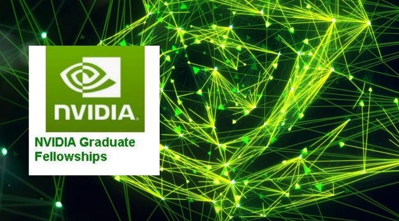 NVIDIA Graduate Fellowship Program 2025-2026 | up to $60,000