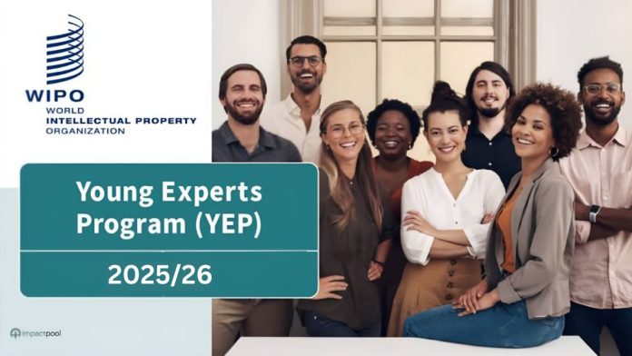 WIPO Young Experts Program 2025 in Switzerland ($5850 Monthly Stipend)