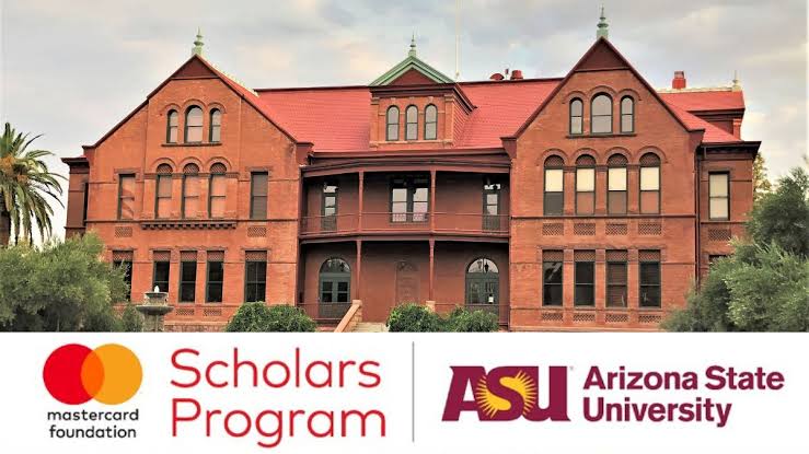 Mastercard Foundation/ ASU Scholarship 2025 for African Students