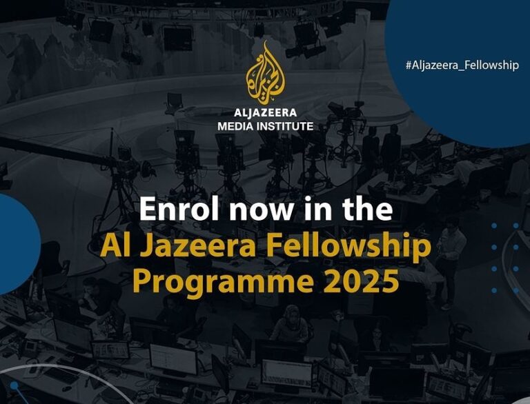 Al Jazeera Fellowship Programme 2025 for Journalists