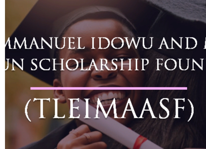 2025 LEIMAASF Scholarship Program for Nigerian Students (Late Emmanuel Idowu and Maria Ajike Areogun Scholarship Foundation)