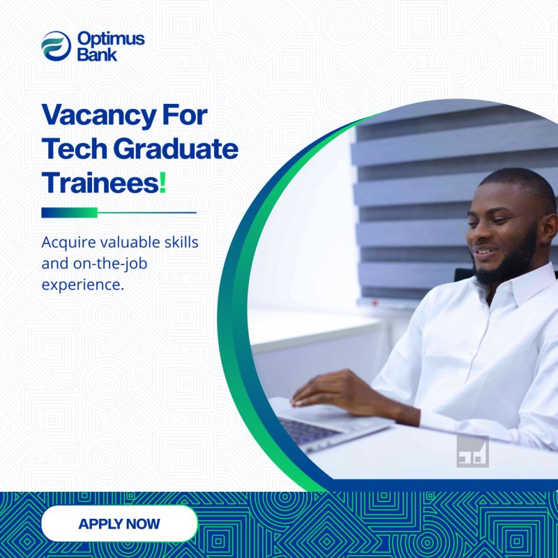 Optimus Bank Graduate Trainee Programs 2025