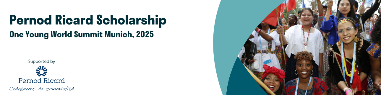 2025 Pernod Ricard One Young World Scholarship for International Young Leaders 