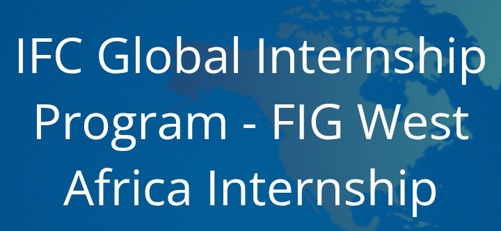 IFC Global Internship Program 2025 (International Finance Corporation) for African Students