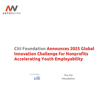 2025 Global Innovation Challenge by Citi Foundation | Win Up to $500,000 