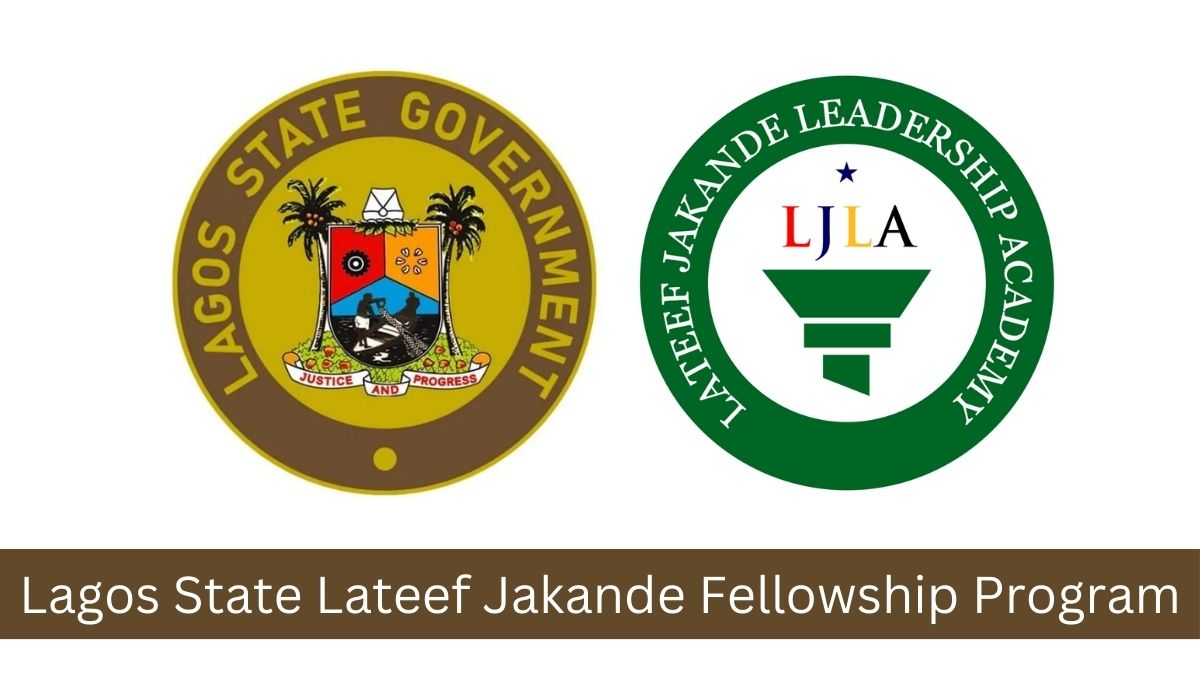Lagos State Lateef Jakande Fellowship Program 2025 | Fully Funded