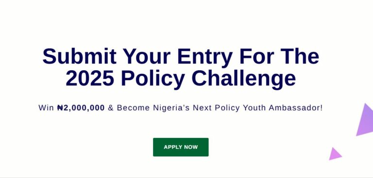 Policy Challenge 2025 for Young Nigerians | N2 million Grand Prize